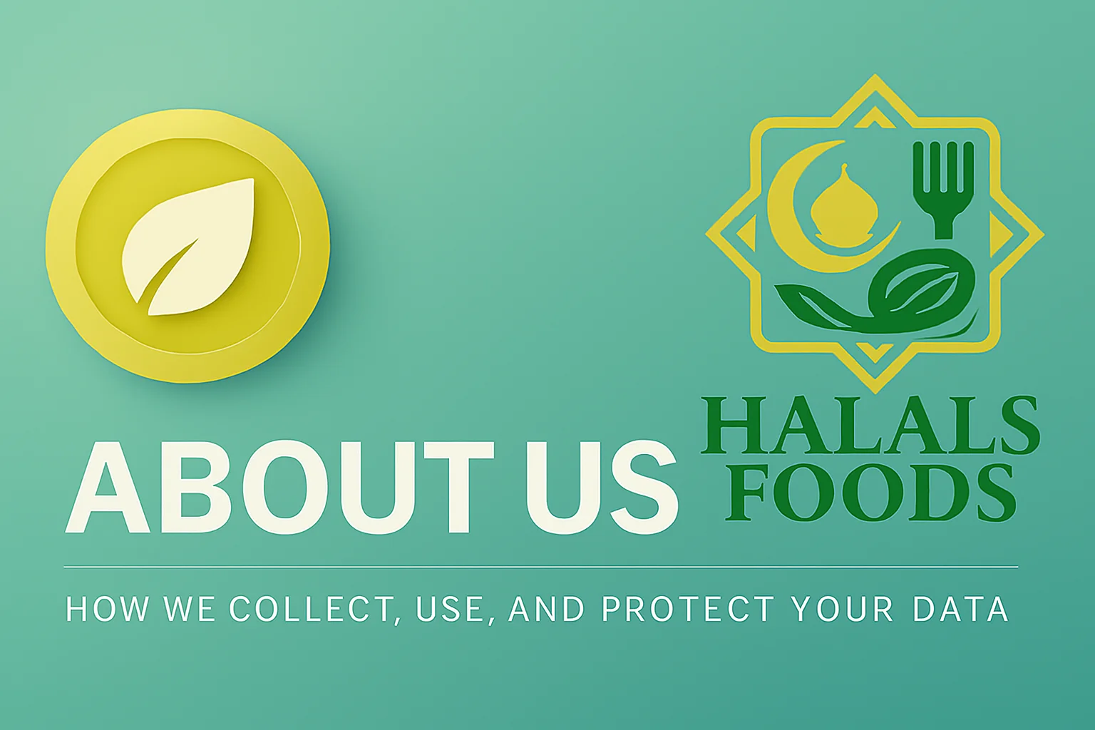 About Us HalalsFoods.com – Trusted Halal Food Information